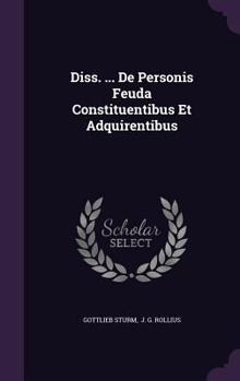 Hardcover Diss. ... de Personis Feuda Constituentibus Et Adquirentibus Book