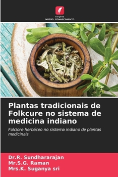 Paperback Plantas tradicionais de Folkcure no sistema de medicina indiano [Portuguese] Book