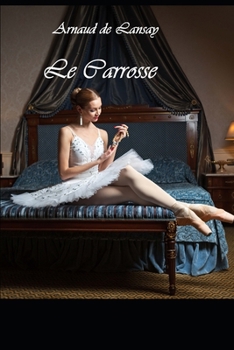 Paperback Le carrosse [French] Book