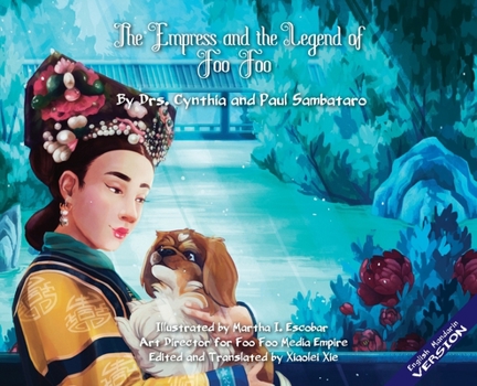 Hardcover The Empress and the Legend of Foo Foo: Imperial Version Book