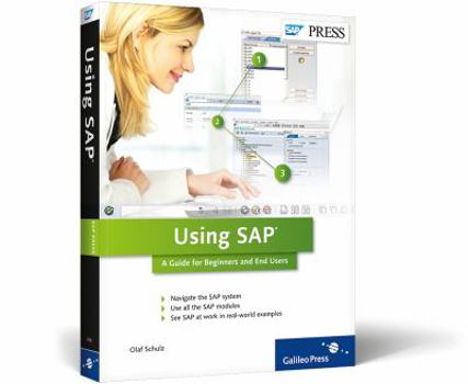 Paperback Using SAP: An Introduction for Beginners and End Users Book