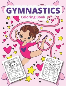 Paperback Gymnastics coloring book: Gymnastics coloring for girls Book
