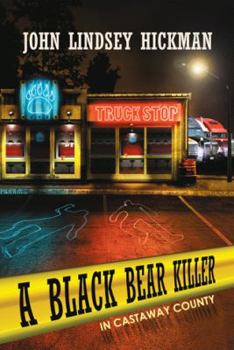 Paperback A Black Bear Killer in Castaway County Book