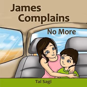Paperback Bedtime Stories: James Complains No More Book