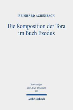 Die Komposition Der Tora Im Buch Exodus