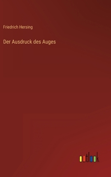 Hardcover Der Ausdruck des Auges [German] Book