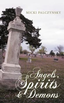Paperback Angels, Spirits and Demons Book