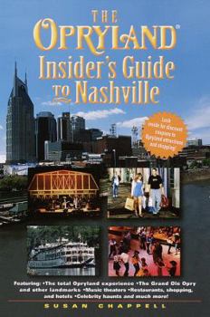 Paperback The Opryland Insider's Guide to Nashville Book