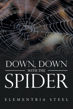 Paperback Down, Down with the Spider Book