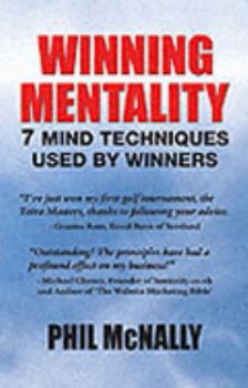 Paperback Winning Mentality : 7 Mind Techniques Used by Winners Book