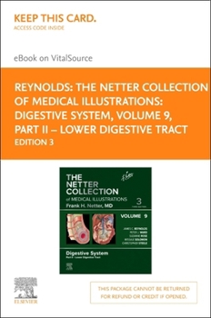 Printed Access Code The Netter Collection of Medical Illustrations: Digestive System, Volume 9, Part II - Lower Digestive Tract - Elsevier E-Book on Vitalsource (Retail A Book