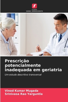 Prescrição potencialmente inadequada em geriatria