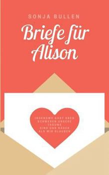 Paperback Briefe für Alison [German] Book