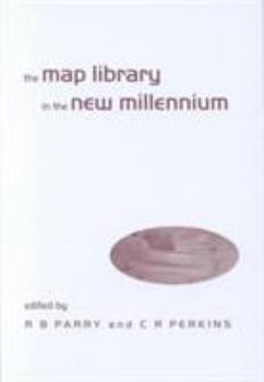 Hardcover The Map Library in the New Millennium Book