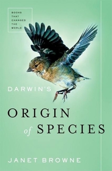 Darwin's Origin of Species: A Biography - Book  of the Books That Shook the World