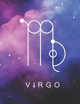 Paperback Virgo: Zodiac Star Sign Large Notebook (8,5 x 11) Inspirational journal for Astrology Lovers, Constellation Notepad with your Book