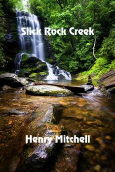 Paperback Slick Rock Creek Book