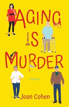 Paperback Aging Is Murder Book