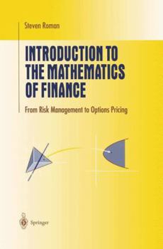 Paperback Introduction to the Mathematics of Finance: From Risk Management to Options Pricing Book