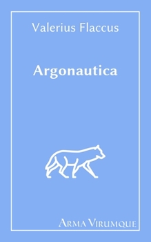 Paperback Argonautica - Valerius Flaccus [Latin] Book