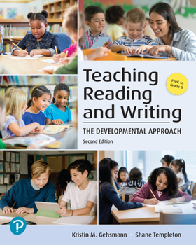 Paperback Teaching Reading and Writing: The Developmental Approach Book