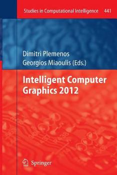 Paperback Intelligent Computer Graphics 2012 Book