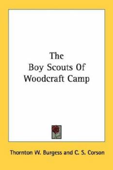 Paperback The Boy Scouts Of Woodcraft Camp Book