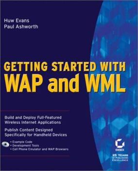 Paperback Getting Started with WAP and WML Book