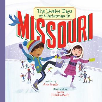 Hardcover The Twelve Days of Christmas in Missouri Book