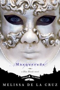 Hardcover Masquerade (a Blue Bloods Novel) Book