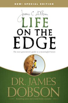Paperback Life on the Edge: The Next Generation's Guide to a Meaningful Future Book