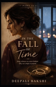 In The Fall Of Time - Part II
