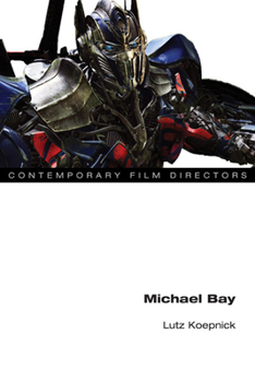 Michael Bay - Book  of the Contemporary Film Directors