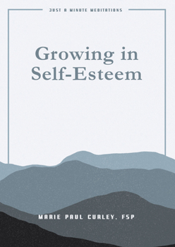 Paperback Growing in Self Esteem Book