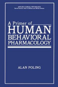 Paperback A Primer of Human Behavioral Pharmacology Book