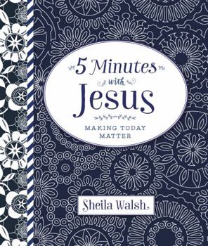 Hardcover Five Minutes with Jesus Book