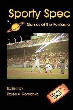 Paperback Sporty Spec: Games of the Fantastic Book
