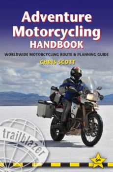 Paperback Adventure Motorcycling Handbook: A Route & Planning Guide Book