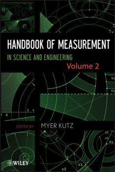 Hardcover Handbook of Measurement in Science and Engineering, Volume 2 Book