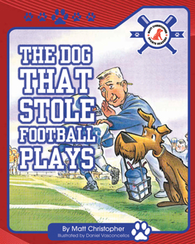Library Binding The Dog That Stole Football Plays Book
