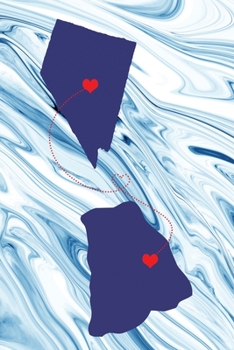 Long Distance Out of State Journal: Nevada & Rhode Island (Two Souls One Heart US States Diary Notebook)