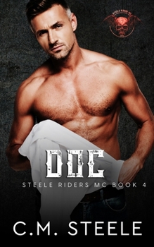 Doc - Book #4 of the Steele Riders MC