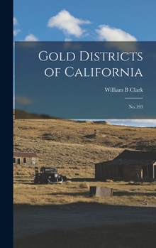 Hardcover Gold Districts of California: No.193 Book