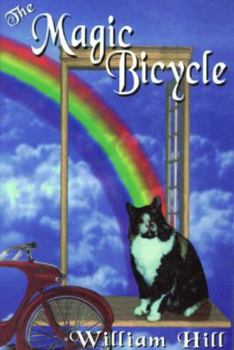 The Magic Bicycle - Book #1 of the Magic Bicycle