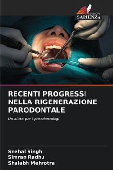 Paperback Recenti Progressi Nella Rigenerazione Parodontale [Italian] Book