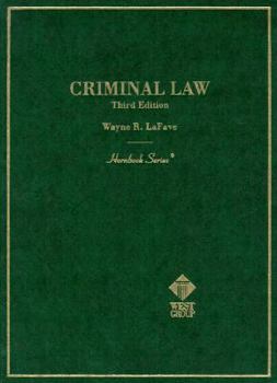 Criminal Law (Hornbook Series Student Edition)