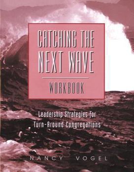 Paperback Catching the Next Wave Workboo Book