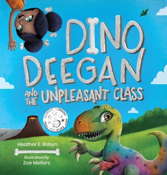 Hardcover Dino Deegan and the Unpleasant Class Book