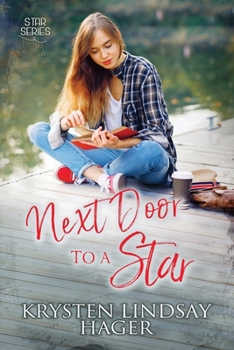 Next Door to a Star - Book #1 of the Star