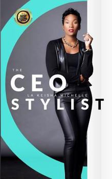 Paperback The CEO Stylist: Hairdressers About Business Book